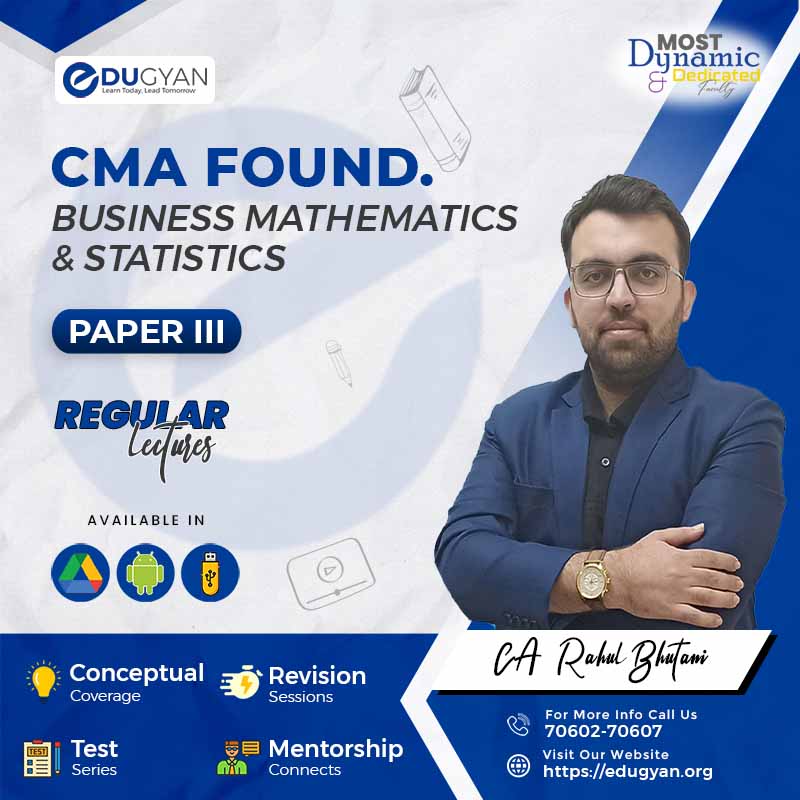 CMA Foundation Fundamentals of Business Mathematics & Statistics By Rahul Bhutani