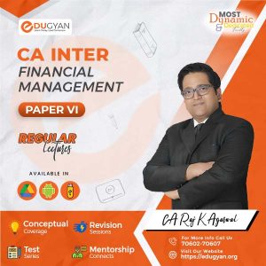 CA Inter Financial Management (FM) By CA Raj K Agrawal (New Syllabus)