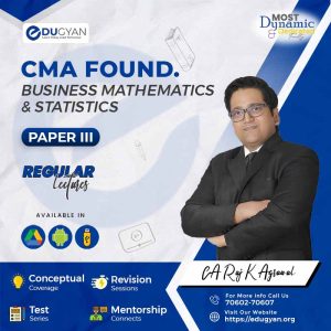 CMA Foundation Fundamentals of Business Mathematics & Statistics By CA Raj K Agrawal