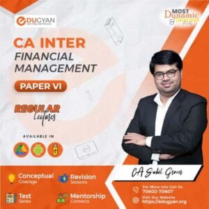 CA Inter Finacial Management (FM) By CA Sahil Grover (New Syllabus)