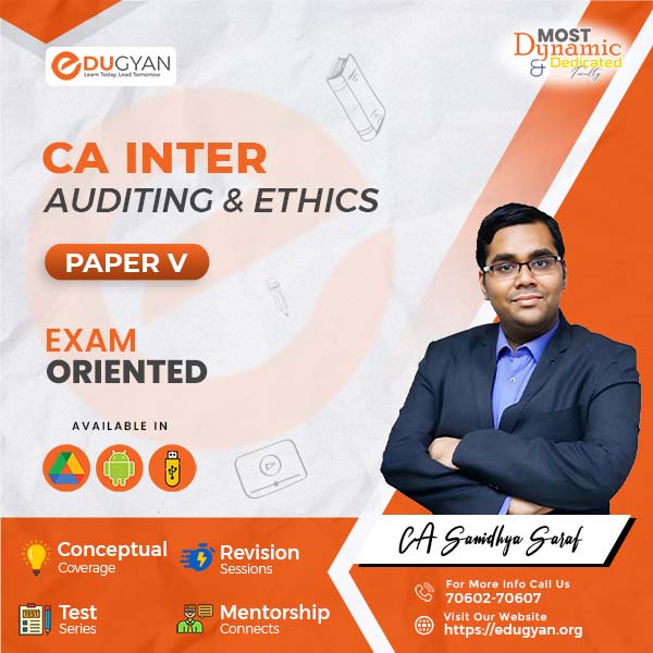 CA Inter Auditing & Ethics Exam-Oriented Full Batch By CA Sanidhya Saraf