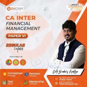 CA Inter Financial Management (FM) By CA Sankalp Kanstiya (New Syllabus)