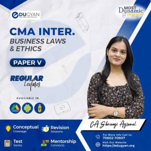 CMA Inter Business Laws & Ethics By CA Shivangi Agrawal
