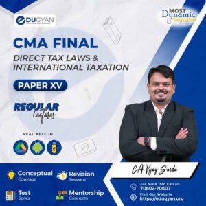 CMA Final Direct Tax Laws & International Taxation By CA Vijay Sarda (For June & Dec 2024)