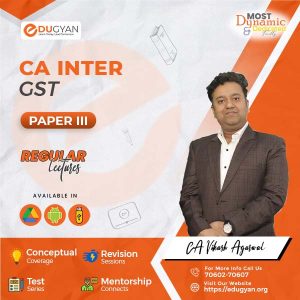 CA Inter GST By CA Vikash Agarwal