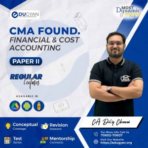 CMA Foundation Fundamentals of Financial Accounting & Cost Accounting By CS Dilip Chenani