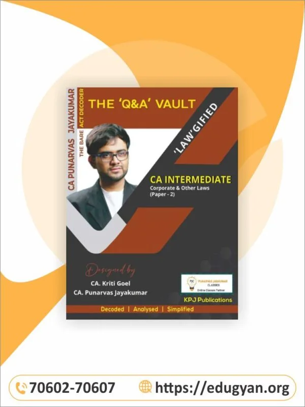 CA Inter Corporate & Other Law Q & A Vault By CA Punarvas Jayakumar (New Syllabus)