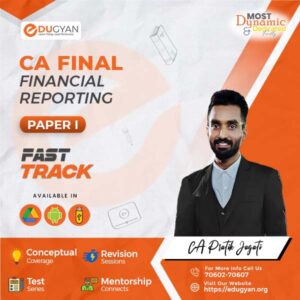 CA Final Financial Reporting Fast Track By CA Pratik Jagati (New Syllabus)