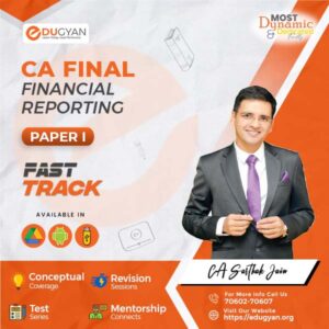 CA Final Financial Reporting (FR) Faster Batch By CA Sarthak Jain (New Syllabus)