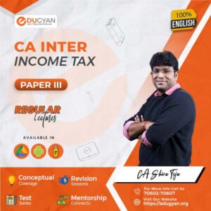 CA Inter Income Tax By CA Shiva Teja (English) (New Syllabus)