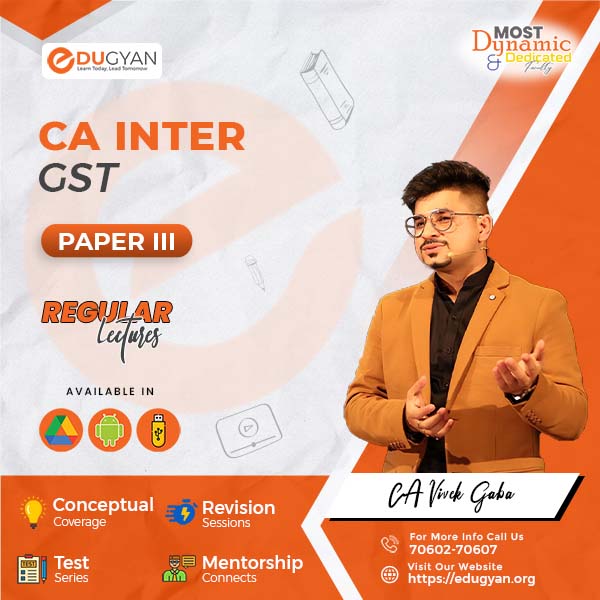 CA Inter GST By CA Vivek Gaba (New Syllabus)