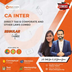 CA Inter Direct Tax & Corporate and Other Laws By CA Ankita Bora & CA Bhanwar Borana (New Syllabus)