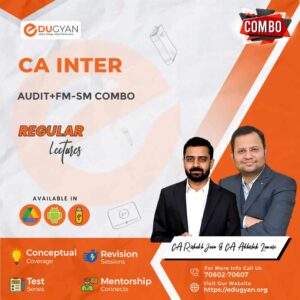 CA Inter Audit & FM-SM Combo By CA Rishabh Jain & CA Abhishek Zaware (New Syllabus)