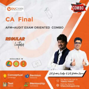 CA Final AFM & Audit Combo Exam Oriented Batch By CA Sankalp Kanstiya & CA Shubham Keswani (New Syllabus)
