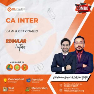 CA Inter Law & GST Combo By CA Shubham Singhal & CA Vishal Bhattad (For Nov 2024 & May 2025)