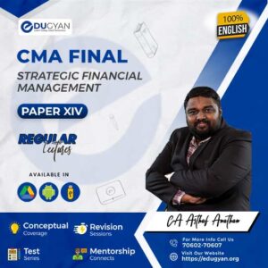 CMA Final Strategic Financial Management (SFM) By CMA Md. Asthaf Anathan (English) (2022 Syllabus)