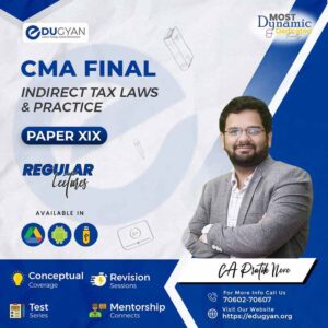 CMA Final Indirect Taxation (IDT) By CA CA Pratik Neve