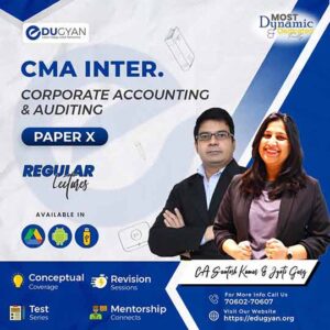 CMA Inter Corporate Accounting & Auditing By CA Santosh Kumar & CA Jyoti Garg (2022 Syllabus)