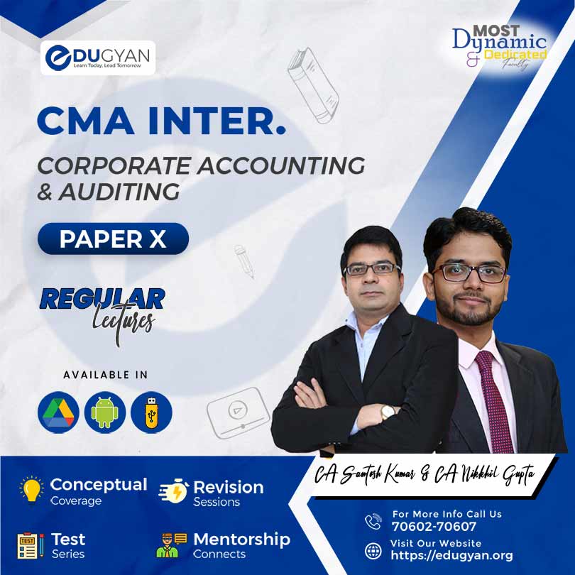 CMA Inter Corporate Accounting & Auditing By CA Santosh Kumar & CA CS CMA Nikkhil Gupta