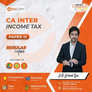 CA Inter Direct Tax By CA Shirish Vyas (New Syllabus)