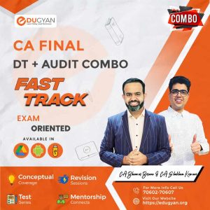 CA Final DT Fast Track & Audit Fast Track Combo By CA Bhanwar Borana & CA Shubham Keswani (New Syllabus)