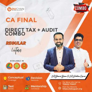 CA Final Direct Tax & Audit By CA Bhanwar Borana & CA Shubham Keswani (For May 2025 & Onwards)