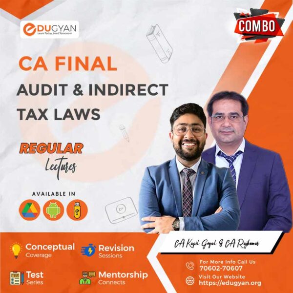 CA Final Audit & Indirect Tax Laws By CA Kapil Goyal & CA Rajkumar (New Syllabus)