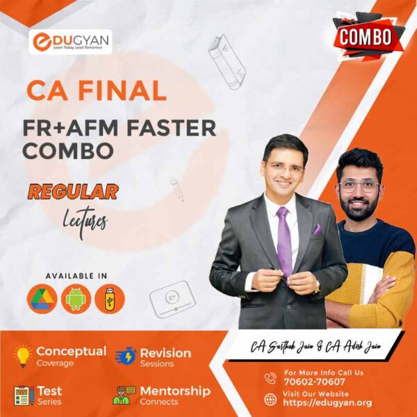 CA Final FR & AFM Faster Combo By CA Sarthak Jain & CA Adish Jain (New Syllabus)