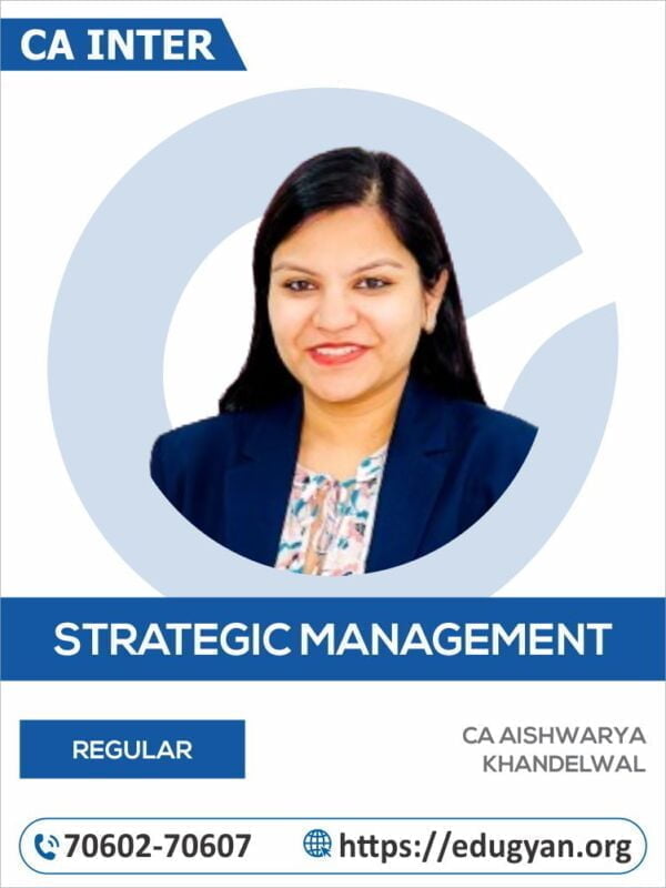 CA Inter Strategic Management (SM) By CA Aishwarya Khandelwal