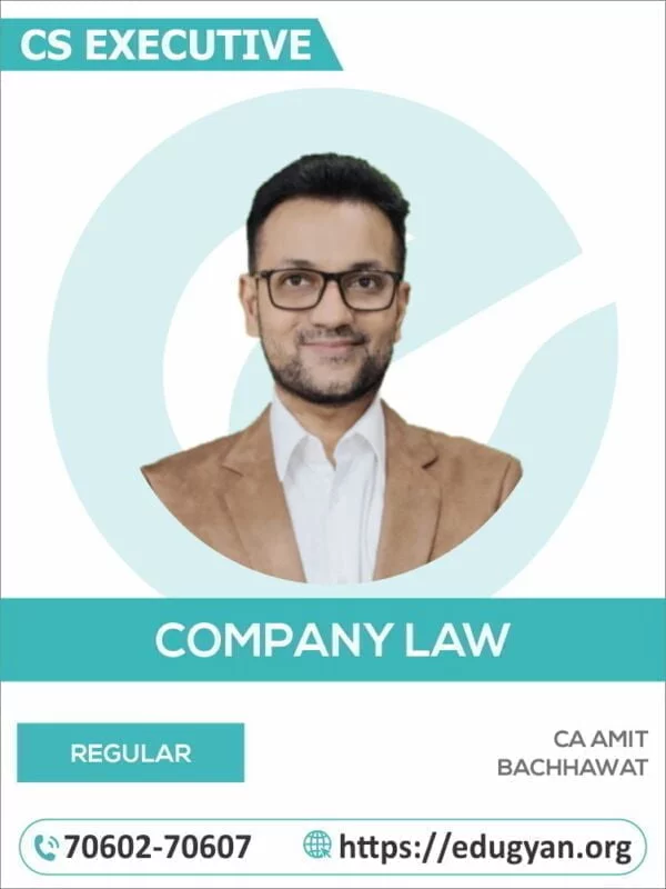 CS Executive Company Law By CA Amit Bachhawat