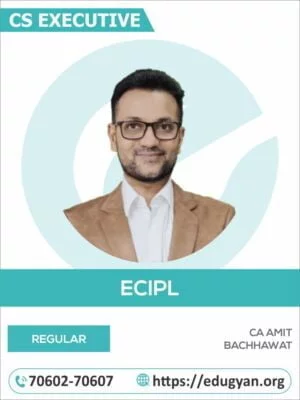 CS Executive Economic, Commercial & Intellectual Property Laws By CA Amit Bachhawat