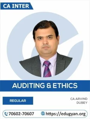 CA Inter Audit & Ethics By CA Arvind Dubey