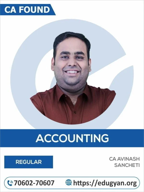 CA Foundation Principles & Practice of Accounting By CA Avinash Sancheti (New Syllabus)
