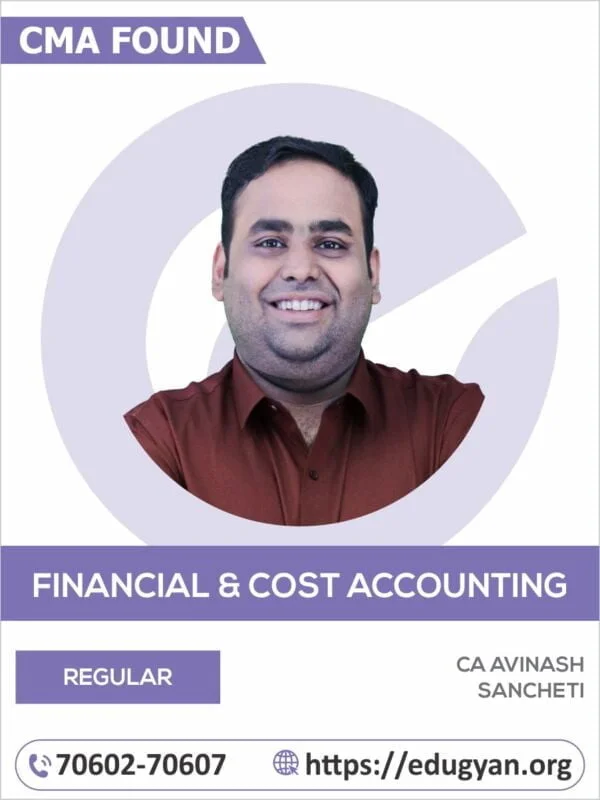 CMA Foundation Accounting By CA Avinash Sancheti (New Syllabus)