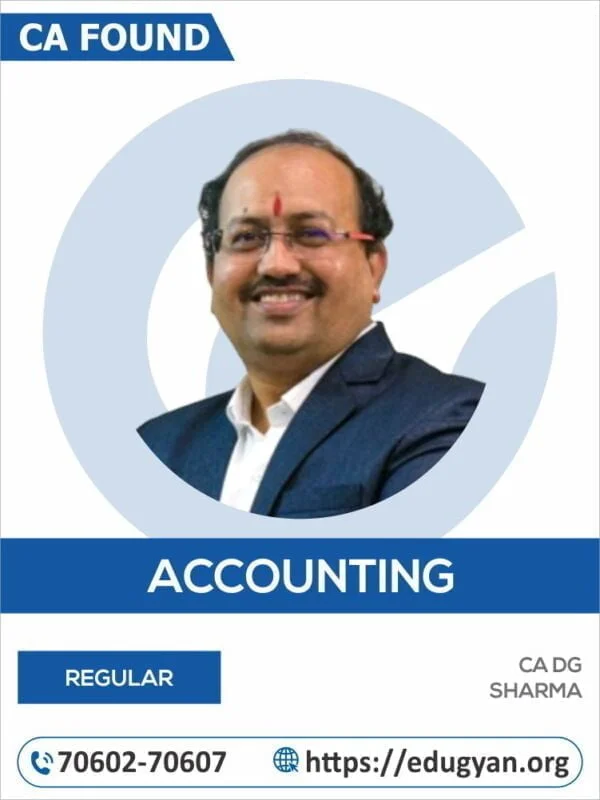 CA Foundation Principles & Practice of Accounting By CA DG Sharma (New Syllabus)