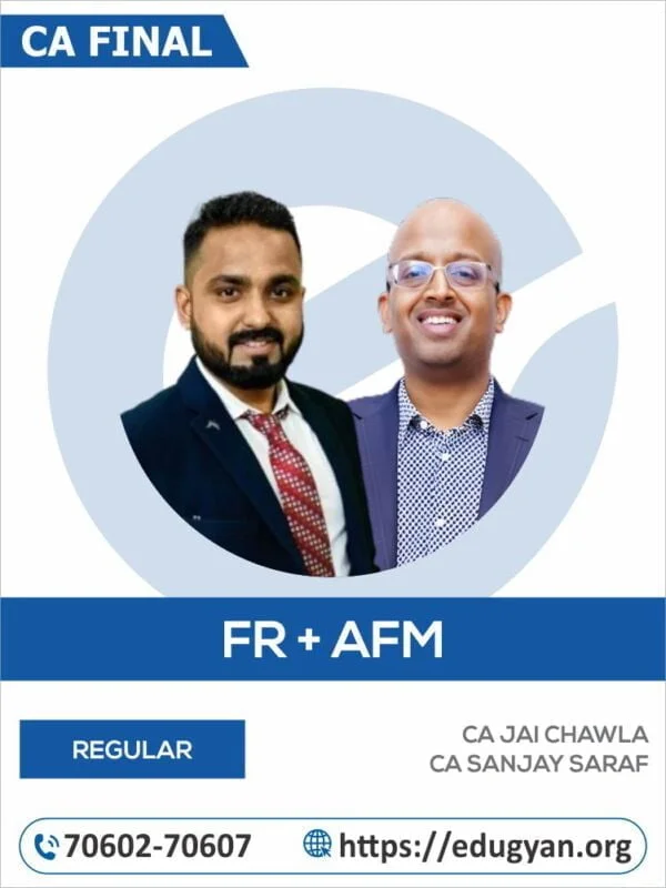 CA Final FR & AFM Combo By CA Jai Chawla & CA Sanjay Saraf (New Syllabus)