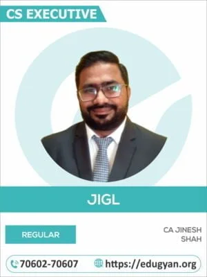 CS Executive Jurisprudence, Interpretation & Gen Laws (JIGL) By CA Jinesh Shah