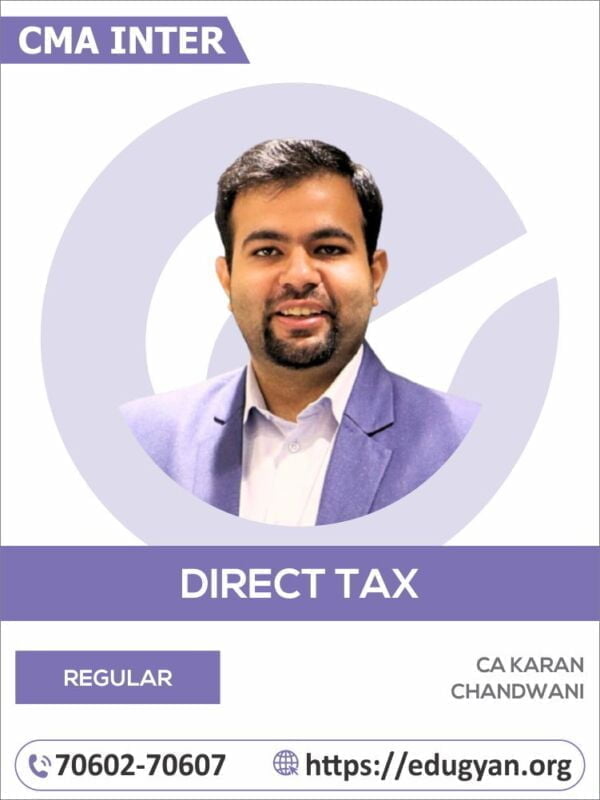 CMA Inter DT By CA Karan Chandwani (New Syllabus)