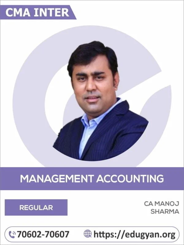 CMA Inter Management Accounting By CA Manoj Sharma (New Syllabus)