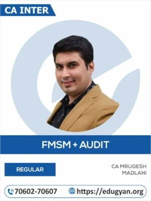 CA Inter FM-SM & Audit Combo By CA Mrugesh Madlani (New Syllabus)