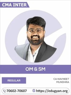 CMA Inter OM & SM By CA Navneet Mundhra (2022 Syllabus)