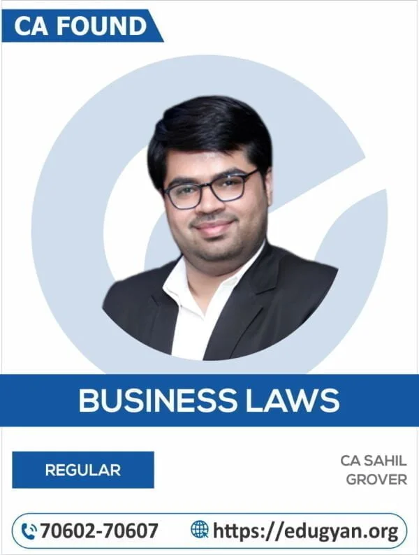CA Foundation Business Laws By CA Sahil Grover (New Syllabus)