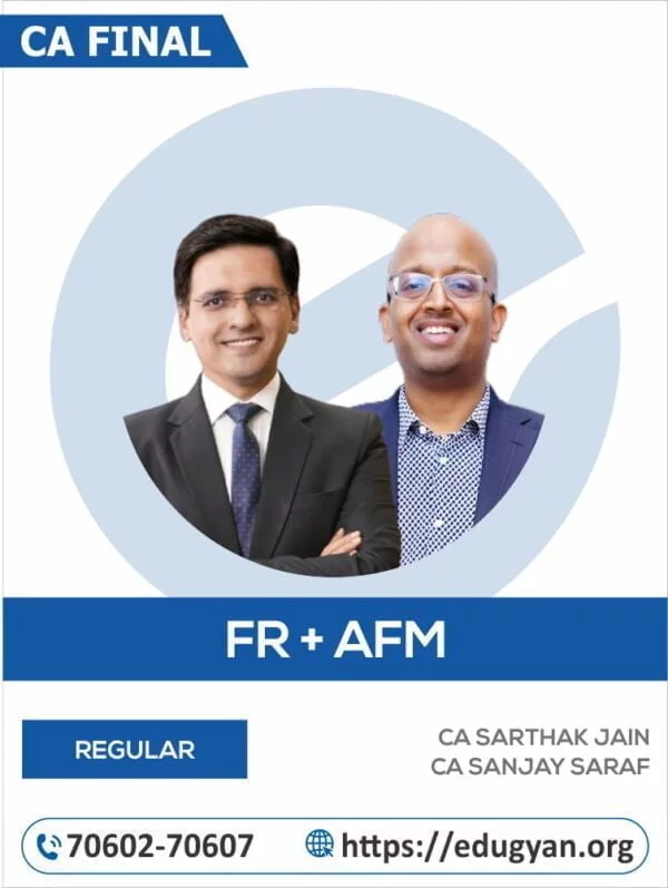 CA Final FR & AFM Combo By CA Sarthak Jain & CA Sanjay Saraf (New Syllabus)