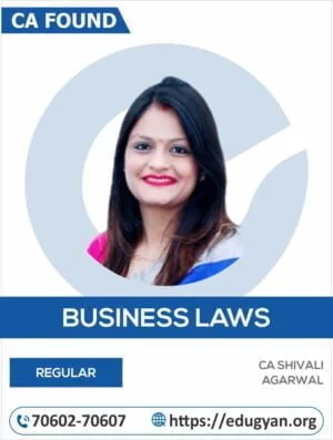 CA Foundation Business Laws By CA Shivali Agarwal (New Syllabus)