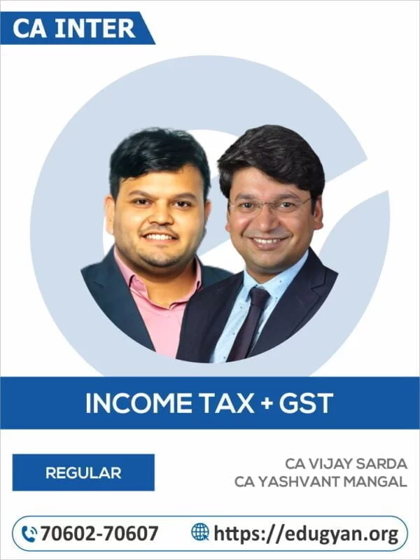 CA Inter Taxation Combo By CA Vijay Sarda & CA Yashvant Mangal