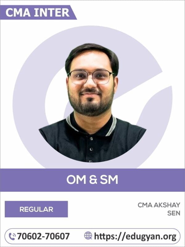 CMA Inter OM & SM By CMA Akshay Sen (2022 Syllabus)