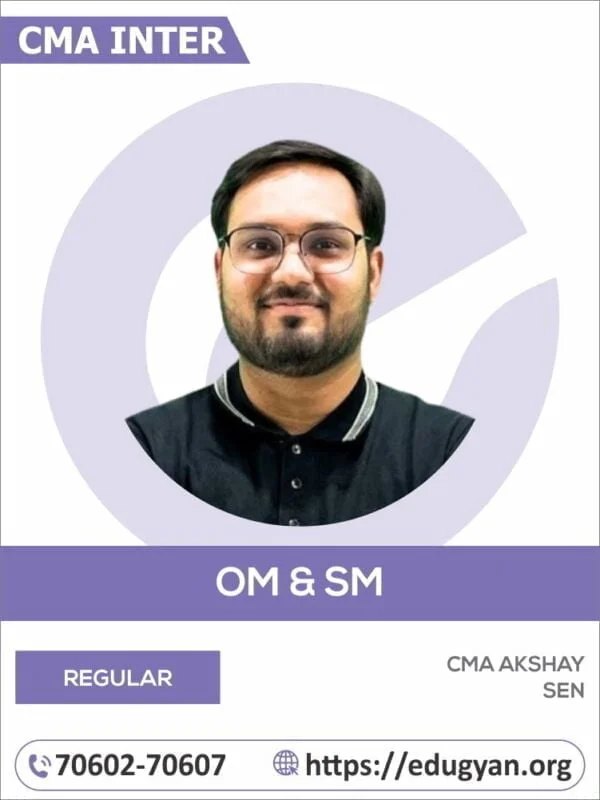 CMA Inter OM & SM By CMA Akshay Sen (2022 Syllabus)