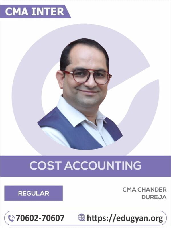 CMA Inter Cost Accounting By CMA Chander Dureja