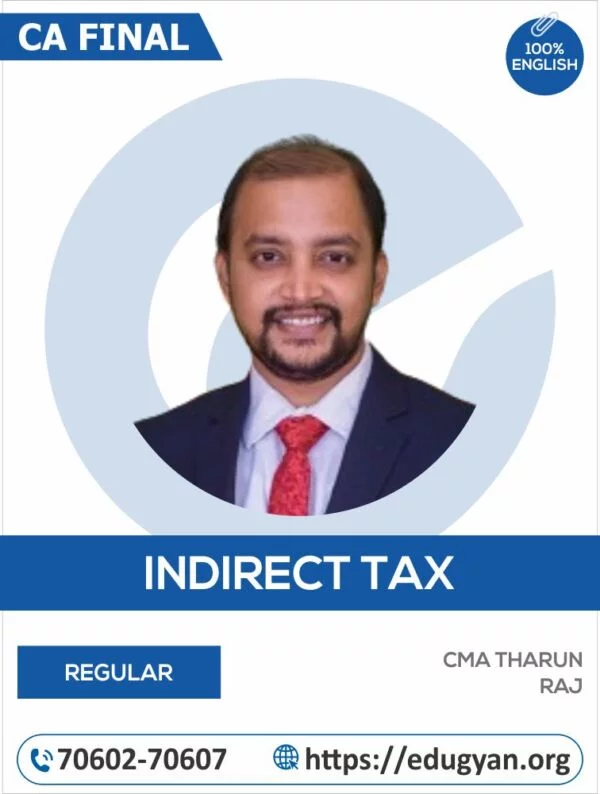CA Inter Indirect Tax Laws (IDT) By CA Tharun Raj (English)