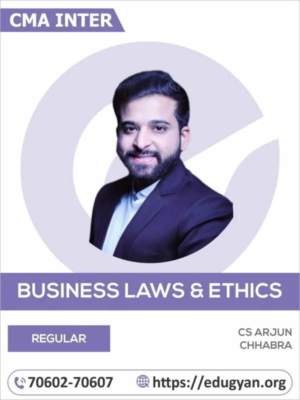 CMA Inter Business Laws & Ethics By CS LLM Arjun Chhabra